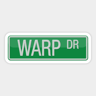 Warp Drive Street Sign T-shirt Sticker